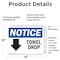 Signmission Towel Drop (Down Arrow) Sign With Symbol, 14 in W x Rectangle, Vinyl Decal OS-2PACK-NS-D-1014-L-18705 - alternate 6